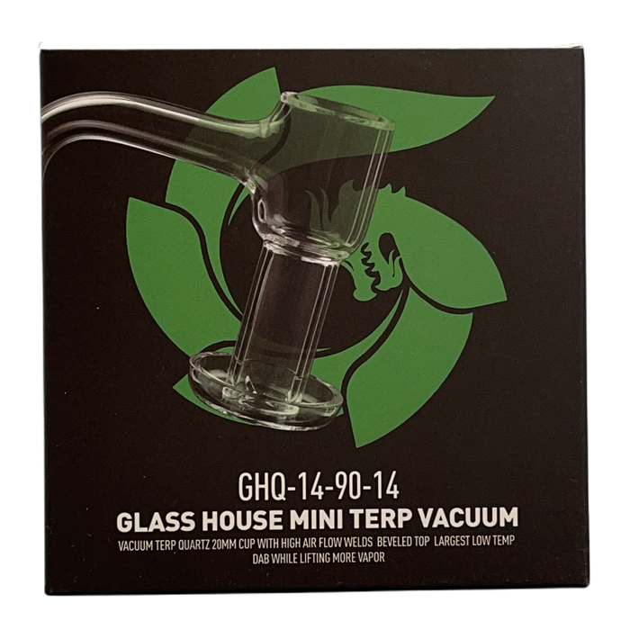 Glass House - Mini Terp Vacuum Quartz